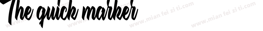 The quick marker字体转换